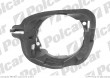 ramka lampy przeciw mgielnej DACIA DUSTER, 01.2010-